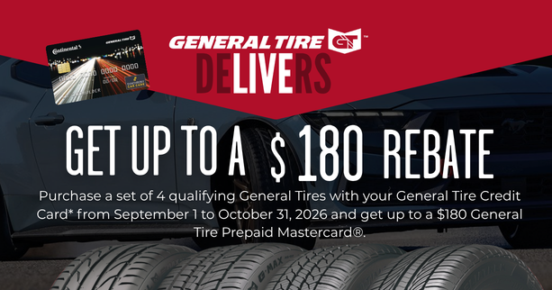 General Tire up to a $180 REBATE